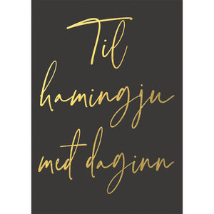 Hammond Tækifæriskort - Til hamingju með daginn