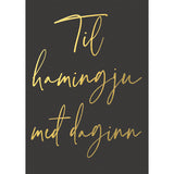 Hammond Tækifæriskort - Til hamingju með daginn